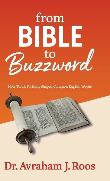 From Bible to Buzzword, How Torah Portions Shaped Common English Words