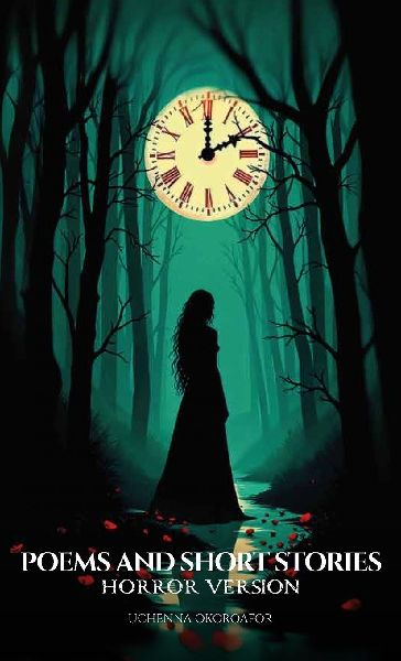 Poems and Short Stories, Horror Version