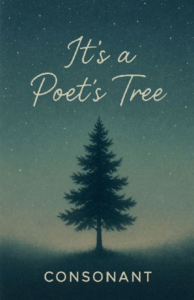 Its a poets tree