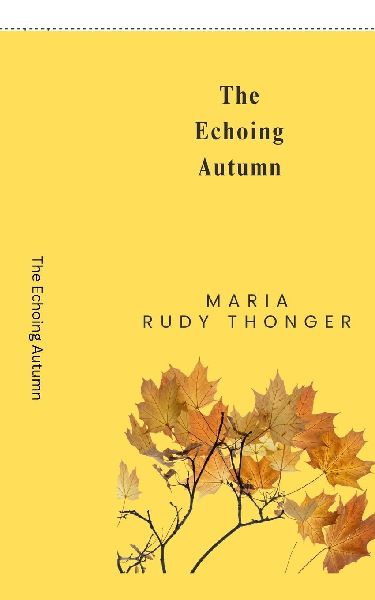 The Echoing Autumn