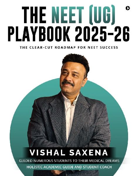 The NEET (UG) Playbook 2025-26: The Clear-Cut Roadmap for NEET Success