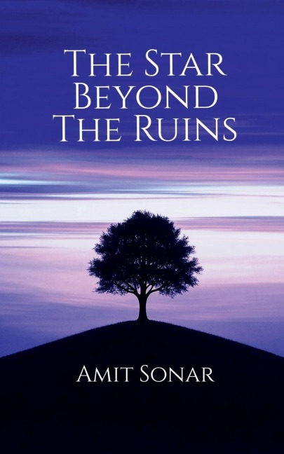 The Star Beyond The Ruins