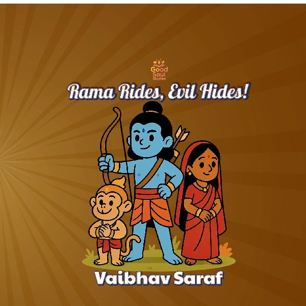 Rama Rides, Evil Hides