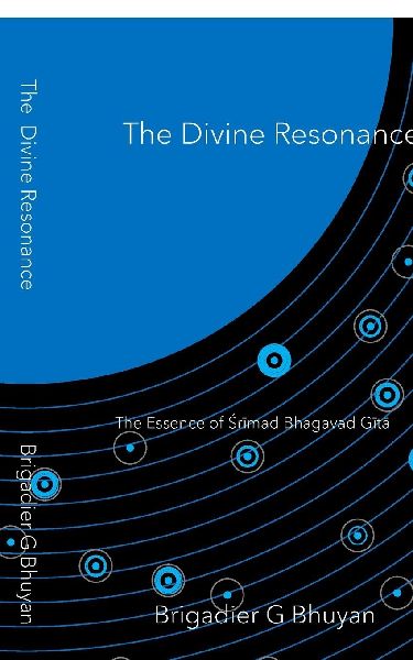 The Divine Resonance: The Essence of &#346;Sr&#299;mad Bhagavad G&#299;t&#257;