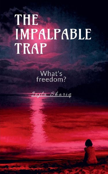 The Impalpable Trap: Socializing is a sin for her