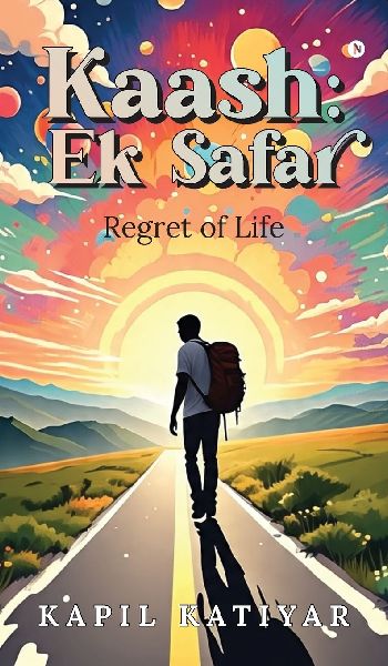 Kaash: Ek Safar: Regret of Life