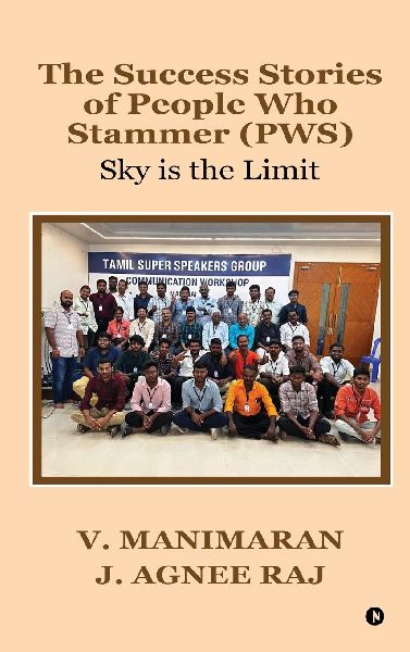 The Success Stories of People Who Stammer (PWS): Sky is the Limit
