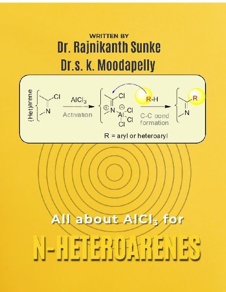 All about AlCl3 for N-Heteroarenes