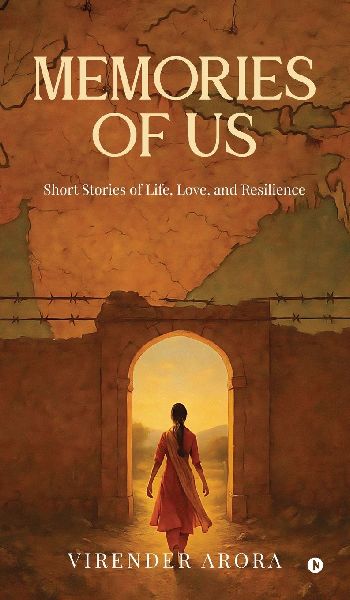 Memories of Us: Short Stories of Life, Love, and Resilience