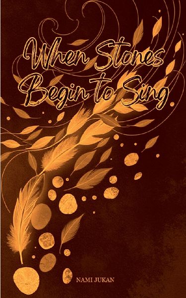When Stones Begin To Sing