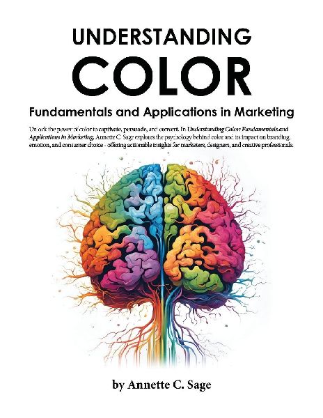 Understanding Color: Fundamentals and Applications in Marketing