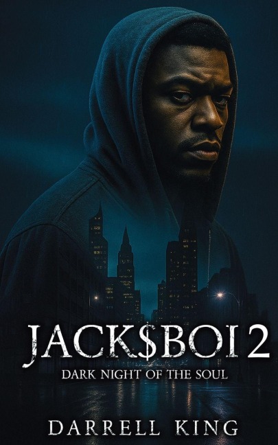 Jack$boi 2: Dark Night of The Soul