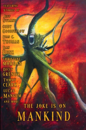 The Joke Is on Mankind