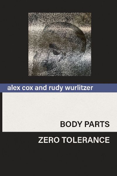 Body Parts & Zero Tolerance