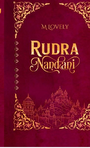 Rudra Nandani: The Saga of Control and Seduction