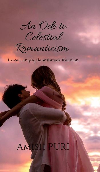 An Ode to Celestial Romanticism: Love. Longing. Heartbreak. Reunion