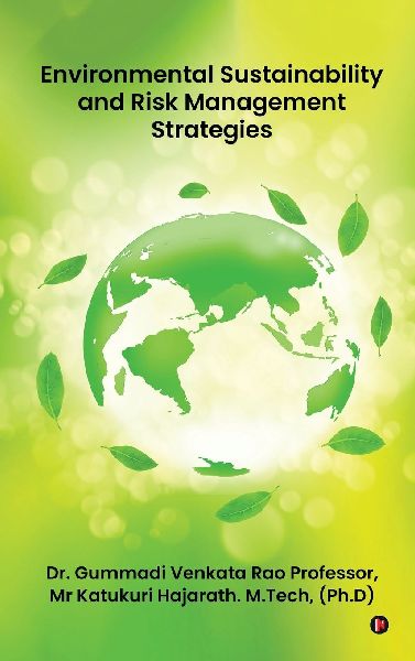 Environmental Sustainability and Risk Management Strategies