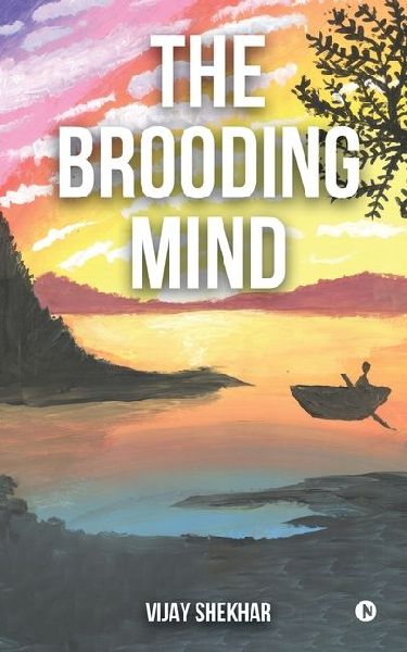 The Brooding Mind