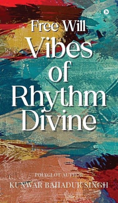 Free Will Vibes of Rhythm Divine