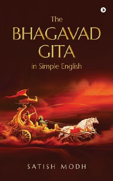 The Bhagavad Gita in Simple English