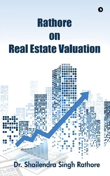 Rathore on Real Estate Valuation