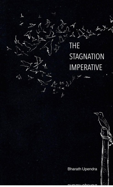 The Stagnation Imperative: Even Rock Bottom Has a Basement.
