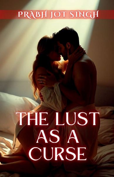 The Lust as a Curse