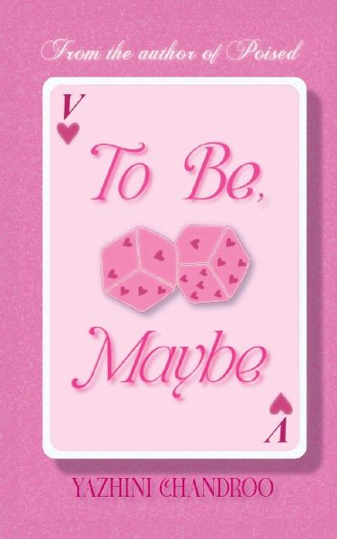 To Be, Maybe