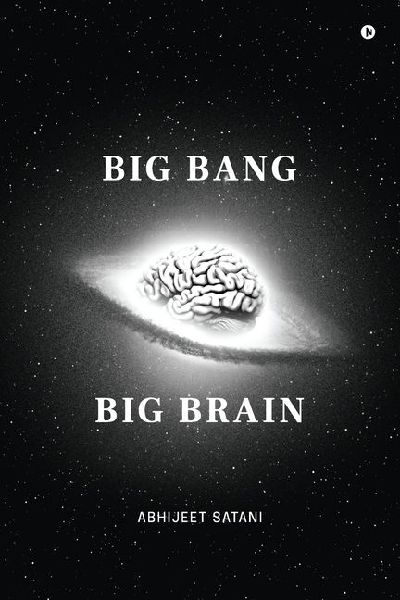 Big bang Big brain
