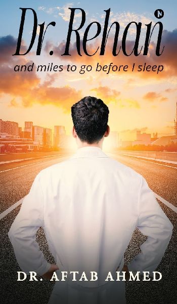 Dr. Rehan: and miles to go before I sleep