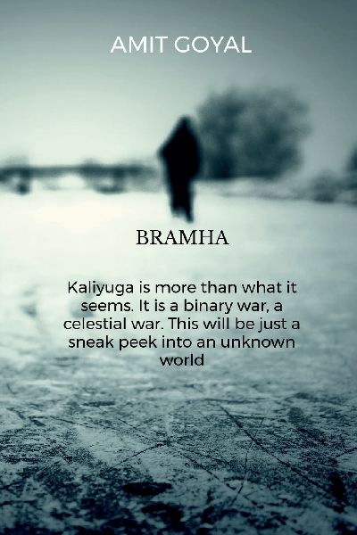 Brahma Kaliyuga is more than what it seems. It is a binary war, a celestial war. This will be just a sneak peek into an unknown world: chapter, its about codes, interpretion, mythological disasters and celestial construct. war between gods and the devil, 
