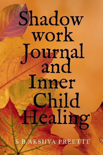Shadow Work Journal and Inner Child Healing
