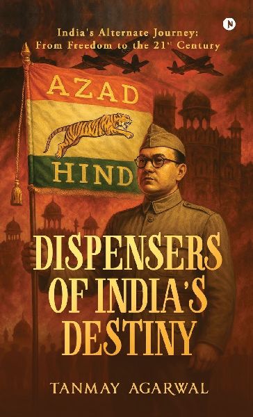 Dispensers of Indias Destiny