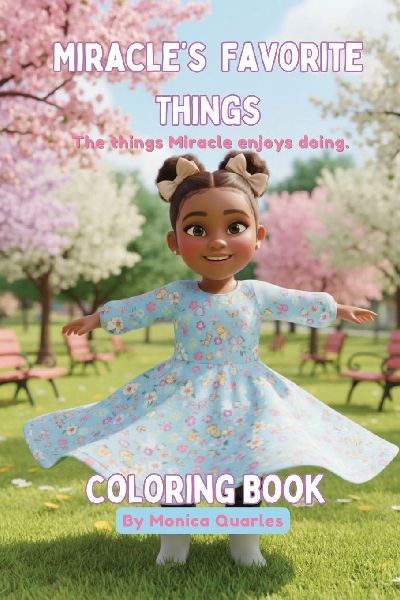 Miracles Favorite Things Coloring Book: The things Miracle enjoys doing.