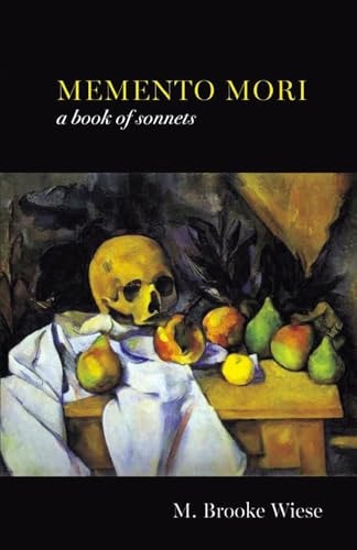 Memento Mori A Book of Sonnets