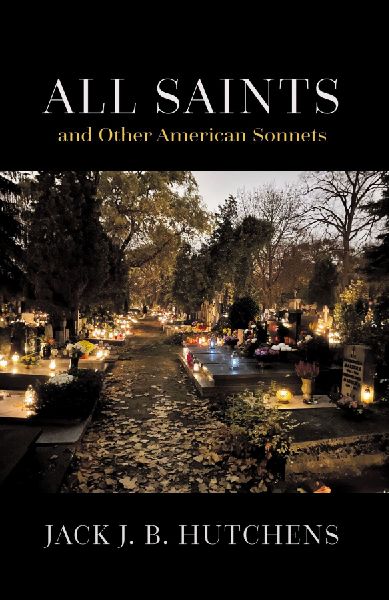 All Saints and Other American Sonnets