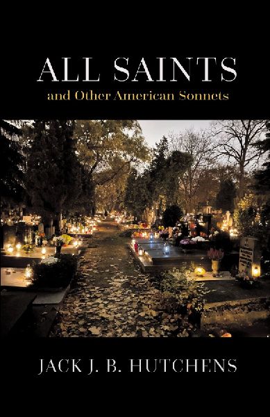 All Saints and Other American Sonnets