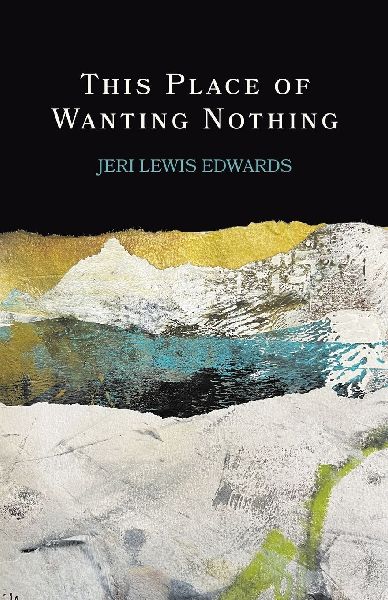 This Place of Wanting Nothing