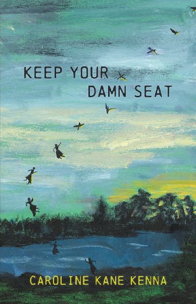 Keep Your Damn Seat