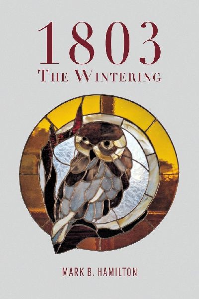 1803: The Wintering