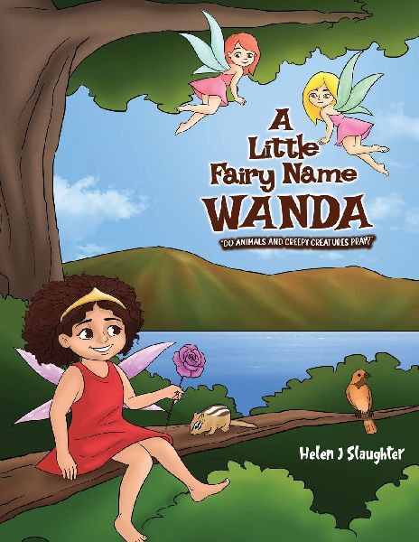 A Little Fairy Name Wanda: Do Animals and Creepy Creatures Pray?