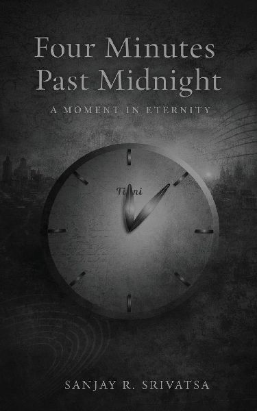 Four Minutes Past Midnight: A Moment in Eternity