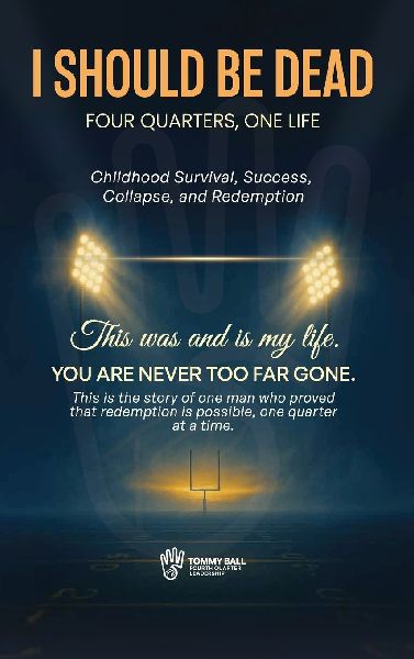 I Should Be Dead, Four Quarters, One Life