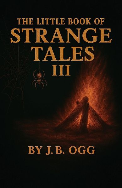 The Little Book of Strange Tales Book III