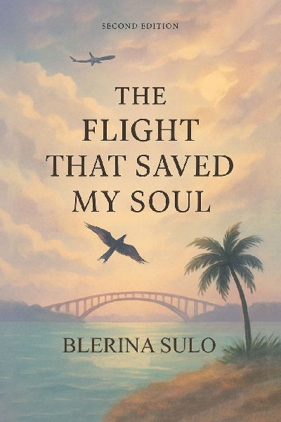 The Flight That Saved My Soul, Second Edition