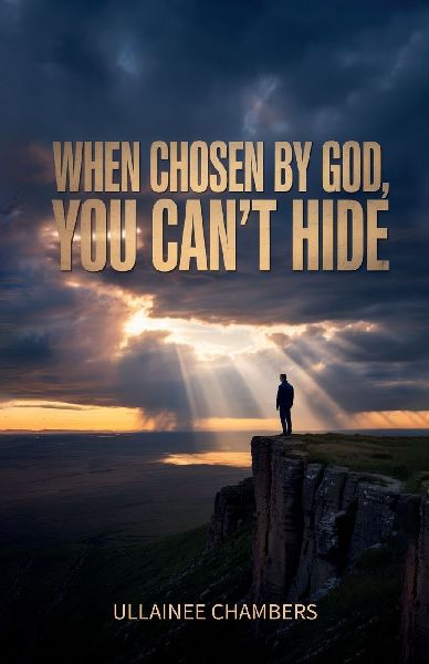 When chosen by God, you can't hide., When Grace Steps In, Death Has To Step Back.