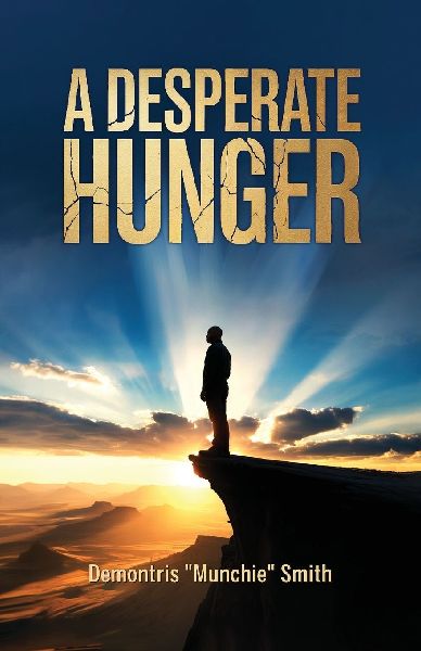 A Desperate Hunger