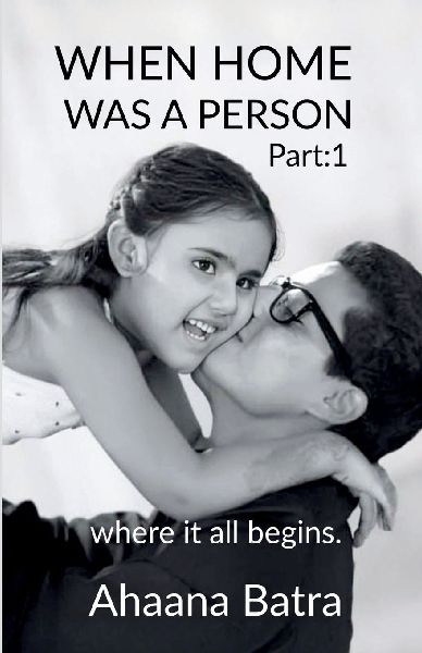 When home was a person: Where it all begins
