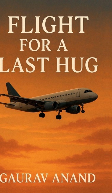 Flight for a last hug
