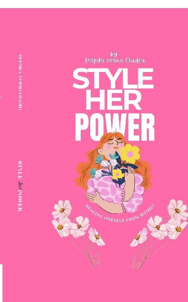 Style Her Power: Healing the Oneself Within
